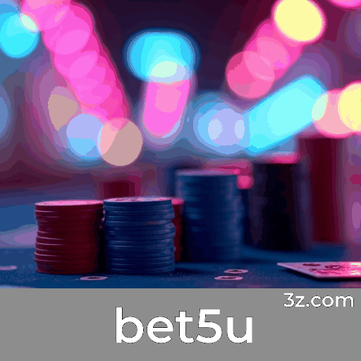 Bet5u App: Descubra Vantagens Únicas e Bônus Exclusivos